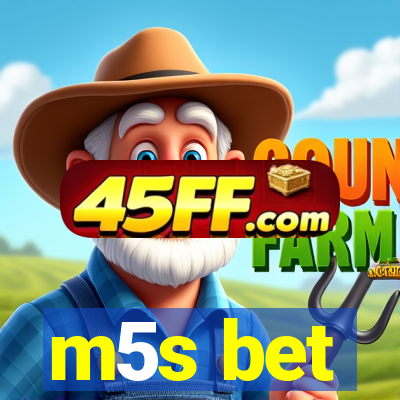 m5s bet